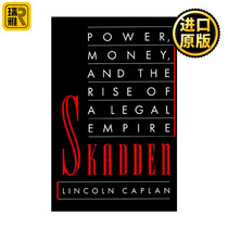 Skadden 斯卡登 权力、金钱与法律帝国的崛起