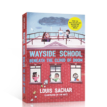 现货Wayside School Beneath the Cloud of Doom厄运之云下的路边学校英文原版平装故事书儿童课外阅读书籍读物洞holes同作者