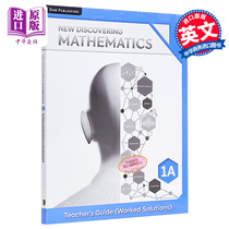 【新加坡中学数学教材】New Discovering Mathematics Teachers Guide Worked Solutions 1A Express 3rd Edition【中商原版?