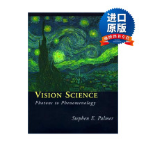 Vision Science 视觉科学 从光子到现象学 Stephen E. Palmer 精装进口原版英文书籍
