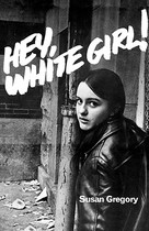 【预售】Hey, White Girl!