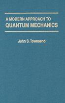 【预售】A Modern Approach to Quantum Mechanics