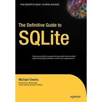 【4周达】The Definitive Guide to SQLite [9781590596739]