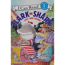 Clark the shark : lost and found by Guy Francis平装Scholastic Inc.鲨鱼克拉克:失物招领处