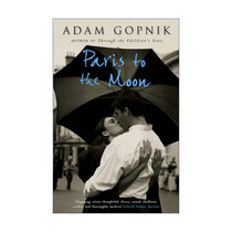英文原版 Paris to the Moon 巴黎到月亮 英文版 进口英语原版书籍