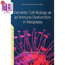 海外直订医药图书Dendritic Cell Biology as an Immune Dysfunction ... 树突状细胞生物学作为肿瘤的免疫功能障碍