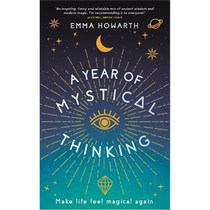预订A Year of Mystical Thinking:Make Life Feel Magical Again