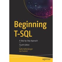 【4周达】Beginning T-SQL : A Step-by-Step Approach [9781484266052]