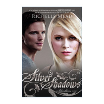 银影  英文原版 Silver Shadows Bloodlines 05 血族系列5 青少年奇幻小说 吸血鬼学院作者Richelle Mead 英文版 进口英语原版书籍