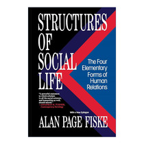 英文原版 Structures of Social Life 社会生活的结构 加州大学教授Alan Page Fiske 英文版 进口英语原版书籍