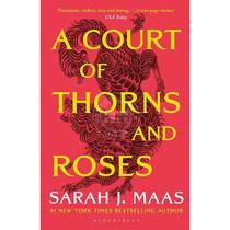 仙灵王庭纪1 荆棘与玫瑰之庭 莎拉·J·马斯 Sarah J. Maas 奇幻小说 英文原版 A Court of Thorns and Roses