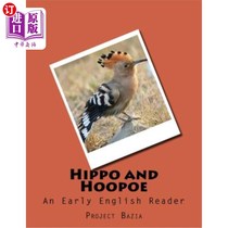 海外直订Hippo and Hoopoe: An Early English Reader 河马和胡珀:早期英语读物
